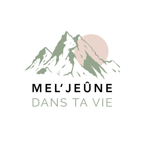 Mel'jeûne dans ta vie